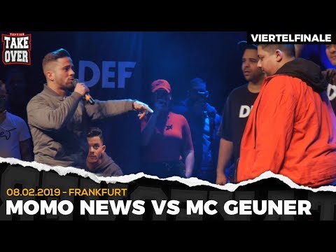 Momo News vs. Mc Geuner - Takeover Freestyle Contest | Frankfurt 08.02.19 (VF 2/4)