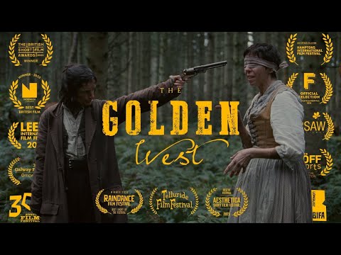 The Golden West // Official Trailer