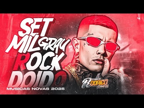 🔴SET MIL GRAU-ROCK DOIDO-MUSICAS NOVAS 2025 #rockdoido #melody 
