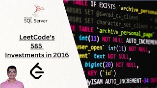 YouTube video 'MSSQL Solution for Leet Code Problem 585: Investments in 2016'