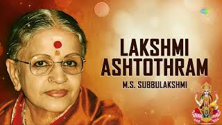 Lakshmi Ashtothram - MS Subbulakshmi  Ragamalika  