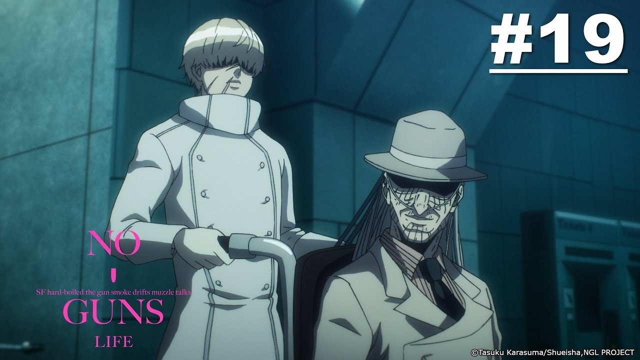 No Guns Life - Episode 19 [Takarir Indonesia]
