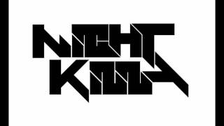 NIGHTkilla - For The Taking