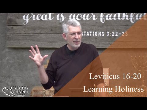 Leviticus 16-20 Learning Holiness