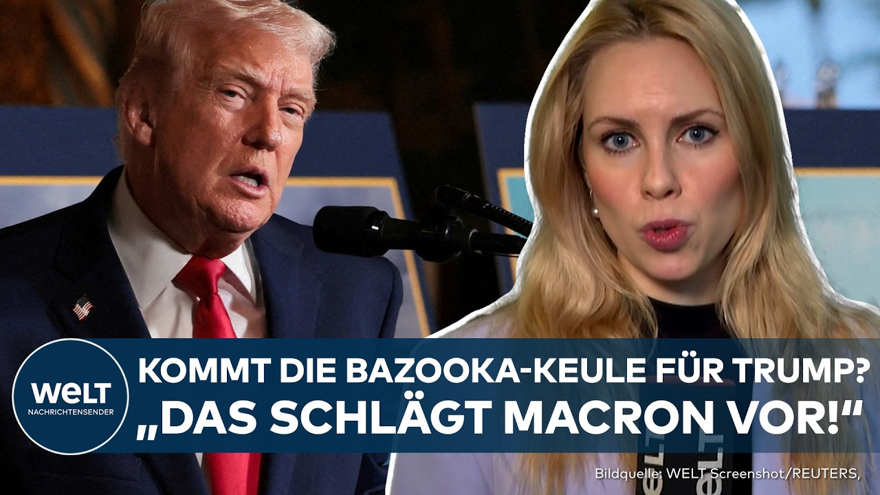 EUROPA: Drohender Handelskonflikt mit USA! Macron schlägt der EU Bazooka-Handel vor