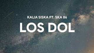 Download lagu Lirik Lagu Los Dol - KALIA SISKA FT. SKA 86 mp3