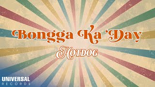Bongga Ka Day Music Video