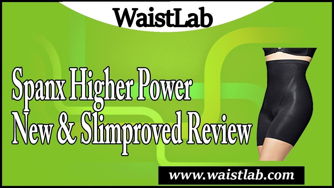 Spanx Higher Power New & Slimproved Review