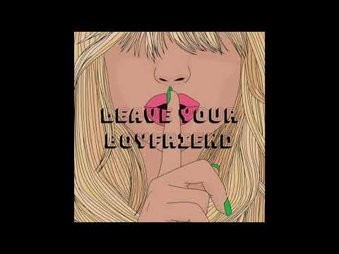 Eric Shane ft Drew - Leave Your Boyfriend