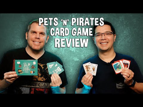 Review of Pets 'n' Pirates - The Pirate-Themed Card Game