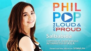 Kyla - Salbabida  (Official Music Video) Philpop 2014