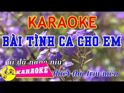 Bài Tình Ca Cho Em Karaoke || Beat Chuẩn
