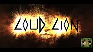 LOUD LION ♠ DIE TUFF ♠ HQ