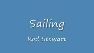 Sailing-Rod Stewart lyrics