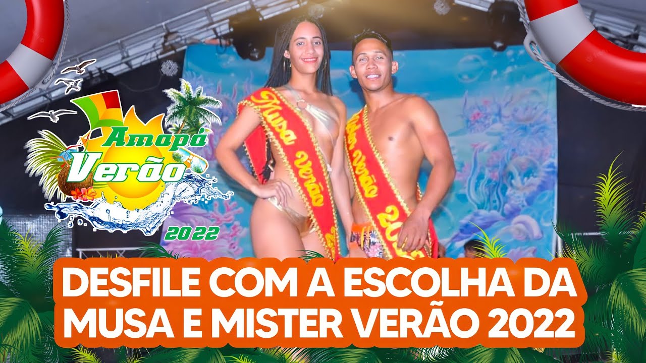 Amapá Verão - Escolha da Musa e Mister Verão 2022-- Cachoeira Grande