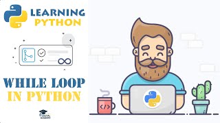 WHILE Loop in Python (Syntax, Break, Continue, Else, Infinite Loops) - Python Tutorial for Beginners