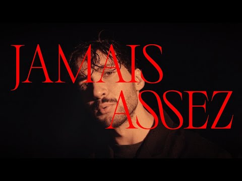 Video thumbnail for Jamais assez