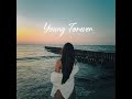 MVCHI Young Forever Official Music Video