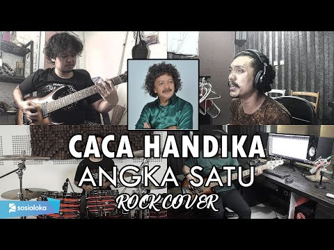 Caca Handika - Angka Satu | ROCK COVER by Sanca Records