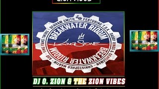 Breakwater Riddim ✶Promo Mix April 2016✶➤Kingstone Record By DJ O. ZION