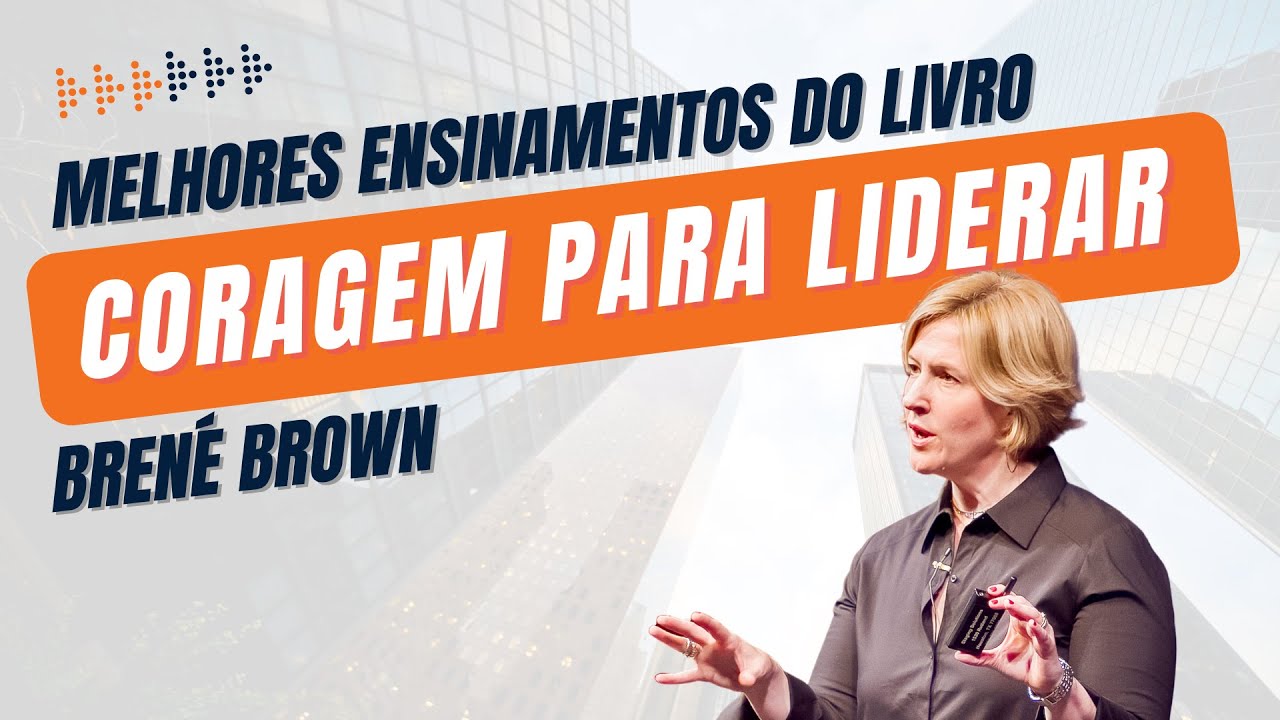 LIVRO A CORAGEM PARA LIDERAR | Como ser você mesmo na liderança