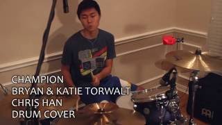 Champion - Bryan & Katie Torwalt (Drum Cover)