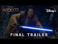 The Acolyte - Final Trailer | 