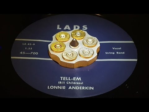 LONNIE ANDERKIN - TELL EM (1959)
