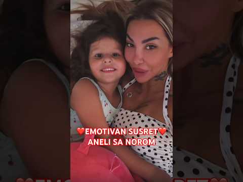 Konacno! Aneli sa Norom