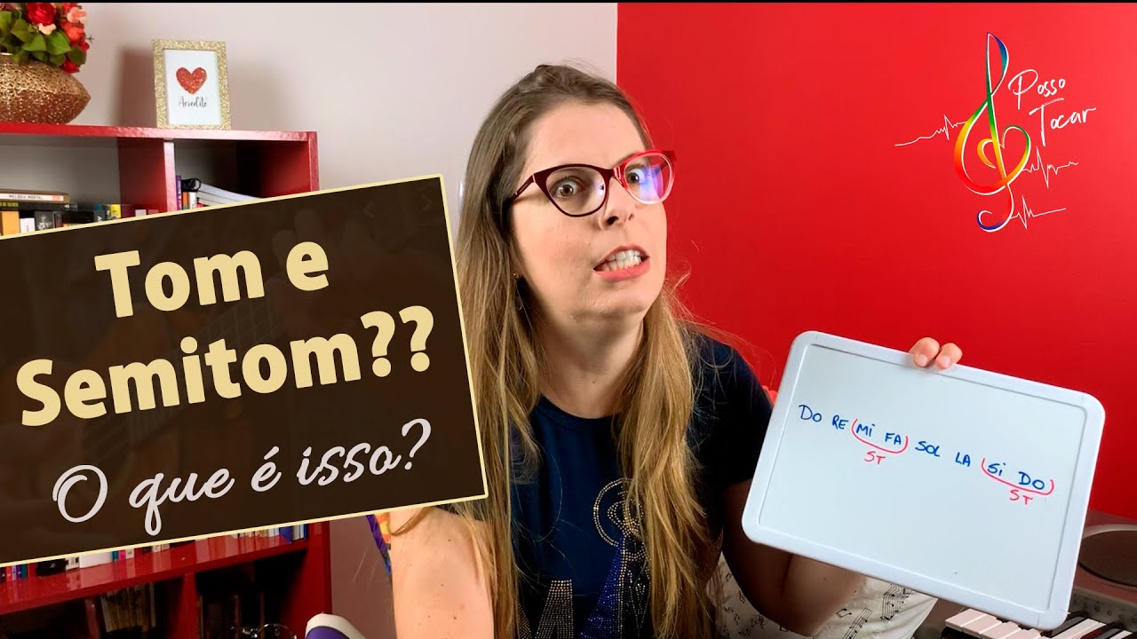 Tom e Semitom, o que é isso | Posso tocar com Daiany Dezembro