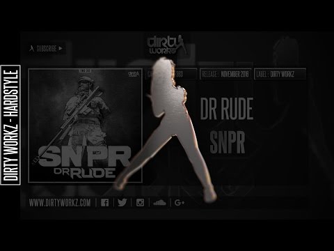 Dr Rude - SNPR (Official HQ Preview)
