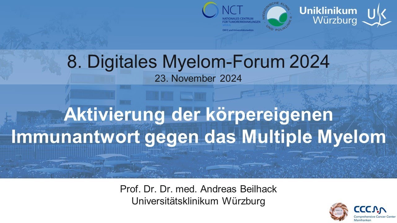 Myelom Forum 2024 - Aktivierung der körpereigenen Immunantwort gegen das Multiple Myelom