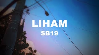 LIHAM by SB19 | ITSLYRICSOK