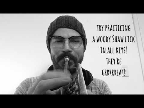 Practicing a Woody Shaw "lick" in all keys for technique.