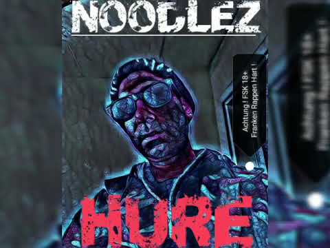Noodlez - 5 - Hure!