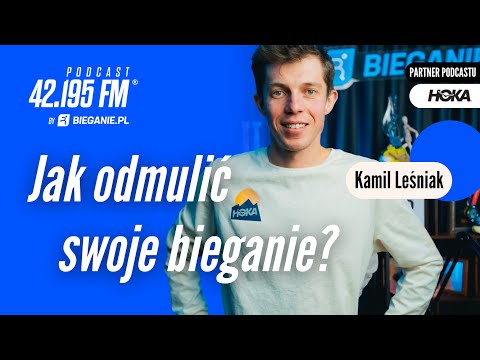 Jak odmulić swoje bieganie? Kamil Leśniak | Podcast Bieganie.pl