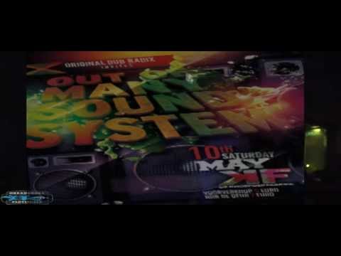 DUB RADIX ls OUT OF MANEY SOUND ft mc's - macka b \ R A S T A F A R I @ kroepoekfarbriek 10-5-2014