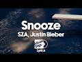 SZA Snooze Lyric Video Ft Justin Bieber