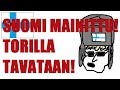 SUOMI MAINITTU! TORILLA TAVATAAN!