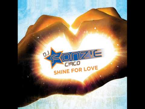 Dj Fonzie Ciaco - Shine For Love (Original Teaser)