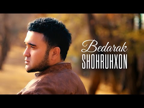 Shohruhxon - Bedarak // Шохруххон - Бедарак (Official Music Video)