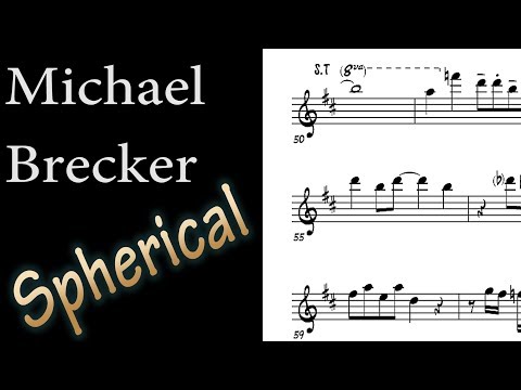 Michael Brecker - Spherical (Return of The Brecker Brothers 1992)