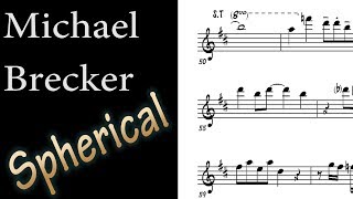 Michael Brecker - Spherical (Return of The Brecker Brothers 1992)