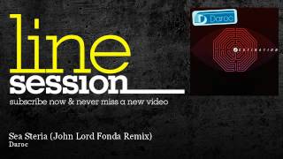 Daroc - Sea Steria - John Lord Fonda Remix - LineSession