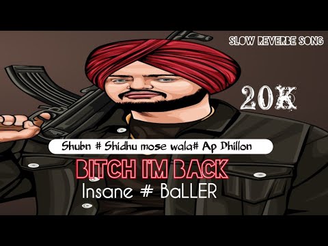 B*tch I'm Back X Insane X Baller - Mashup | Sidhu ft. AP Dhillon & Shubh | DJ Sumit Rajwanshi