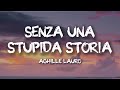 Achille Lauro – Una Stupida Storia (Testo/Lyrics)