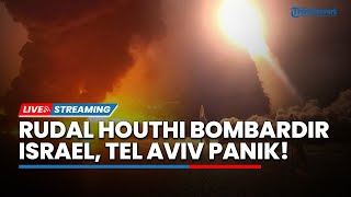 Rudal Yaman Hantam Bandara Israel, Tel Aviv Panik! Jenderal Houthi Ajak Negara Arab Bela Gaza