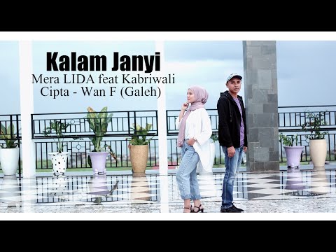 Lagu Gayo 2021 - Kalam Janyi - Mera Lida feat Kabriwali Cipta Wan F Galeh (Official Music Video)