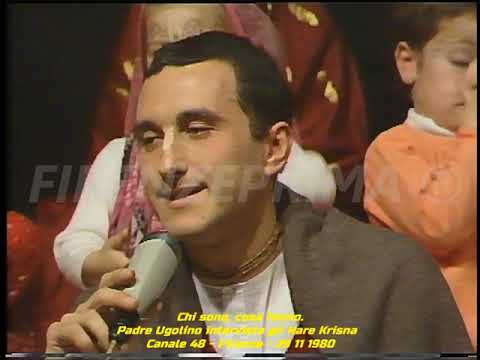 Chi sono, cosa fanno. Padre Ugolino intervista gli Hare Krishna - Canale 48 - 29 11 1980
