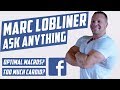Ask Marc #1 - How Much Cardio is too Much?, Optimal Macros For Gains and More!